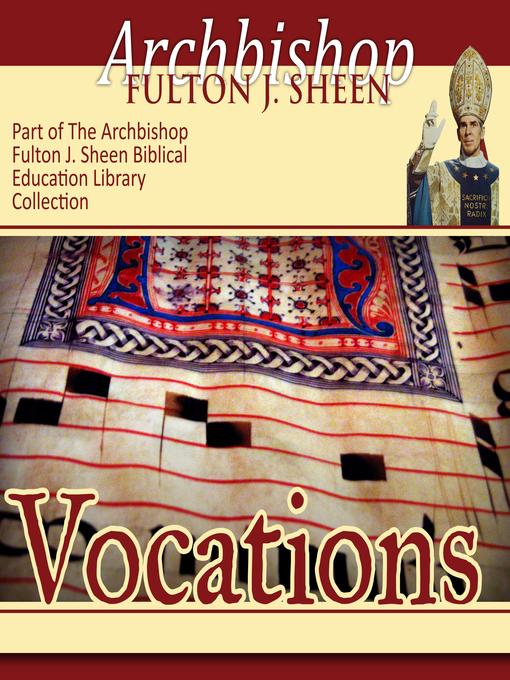 Title details for Vocations by Archbishop Fulton Sheen - Available